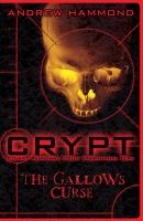 CRYPT: The Gallows Curse voorzijde