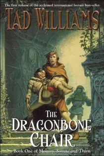 Williams, T: Dragonbone Chair