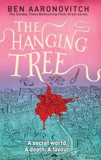 Aaronovitch, B: Hanging Tree