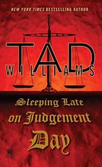 SLEEPING LATE ON JUDGEMENT DAY