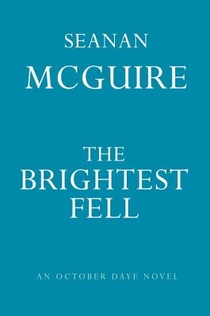 The Brightest Fell