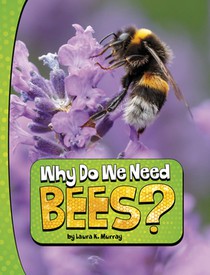 Why Do We Need Bees? voorzijde