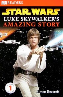 DK Readers L1: Star Wars: Luke Skywalker's Amazing Story voorzijde