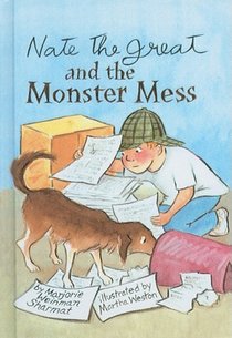 Nate the Great and the Monster Mess