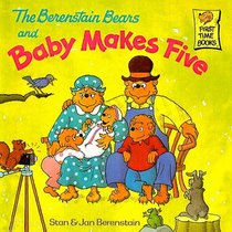 The Berenstain Bears and Baby Makes Five