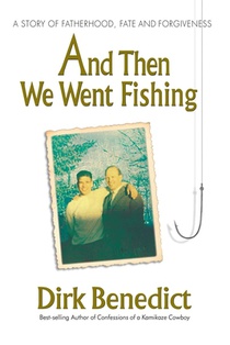 And Then We Went Fishing