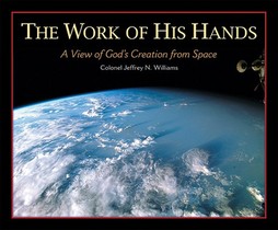 The Work of His Hands: A View of God's Creation from Space voorzijde