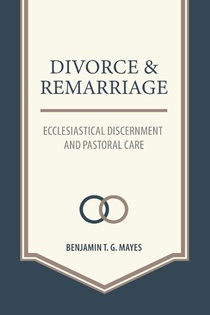 Divorce and Remarriage