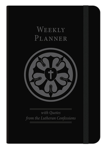 The Lutheran Confessions Weekly Planner - Undated