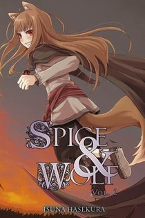 Spice And Wolf: Vol 2 - Novel