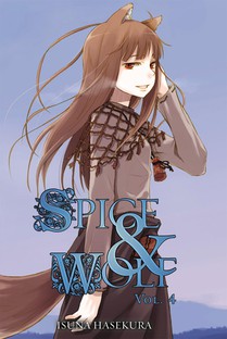 Spice And Wolf: Vol 4 - Novel