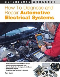 How to Diagnose and Repair Automotive Electrical Systems voorzijde