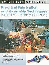 Practical Fabrication and Assembly Techniques