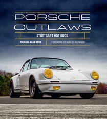 Porsche Outlaws