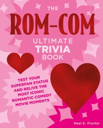 The Rom-Com Ultimate Trivia Book voorzijde