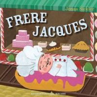 Indestructibles: Frere Jacques