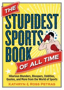 The Stupidest Sports Book of All Time voorzijde