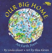 Our Big Home: An Earth Poem