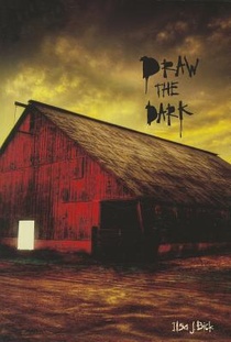 Draw the Dark