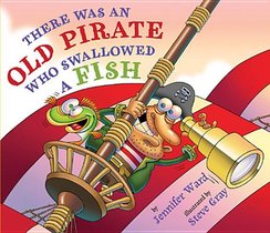 There Was An Old Pirate Who Swallowed a Fish