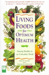 Living Foods for Optimum Health