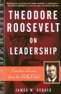 Theodore Roosevelt on Leadership voorzijde