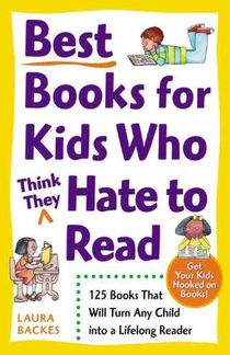 Best Books for Kids Who (Think They) Hate to Read voorzijde