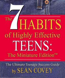 The 7 Habits of Highly Effective Teens voorzijde