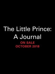 The Little Prince: A Journal