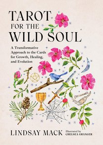 Tarot for the Wild Soul