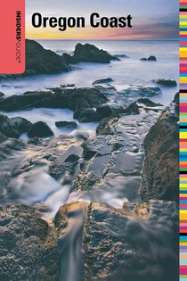 Insiders' Guide (R) to the Oregon Coast