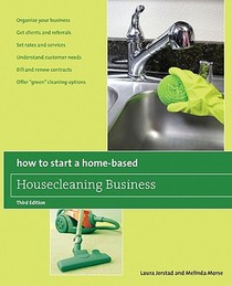 How to Start a Home-Based Housecleaning Business