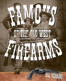 Famous Firearms of the Old West voorzijde