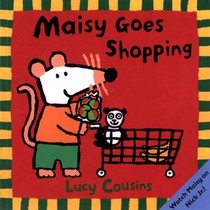 Cousins, L: Maisy Goes Shopping