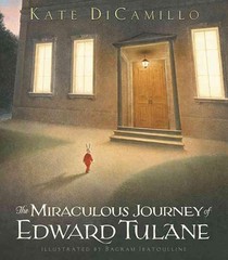 DiCamillo, K: Miraculous Journey of Edward Tulane voorzijde