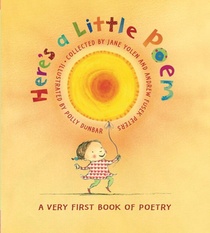 Here's a Little Poem: A Very First Book of Poetry voorzijde