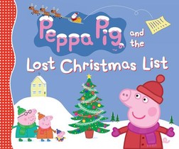 Peppa Pig and the Lost Christmas List: (A Festive Tale of Friendship, Gift-Giving, and Holiday Cheer - Perfect for Toddlers, Preschoolers, and Kids Ag