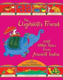 ELEPHANTS FRIEND & OTHER TALES