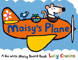Cousins, L: Maisy's Plane