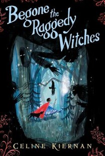 BEGONE THE RAGGEDY WITCHES (TH