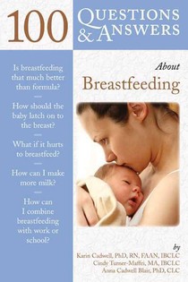 100 Questions & Answers About Breastfeeding voorzijde