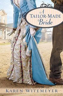 A Tailor–Made Bride