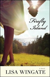 Firefly Island – A Novel