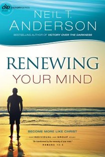 Renewing Your Mind – Become More Like Christ voorzijde