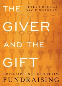 The Giver and the Gift – Principles of Kingdom Fundraising voorzijde