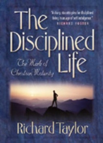 The Disciplined Life – The Mark of Christian Maturity voorzijde