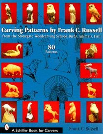 Carving Patterns by Frank C. Russell