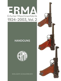 ERMA: Erfurter Maschinenfabrik, 1924–2003, Vol. 2