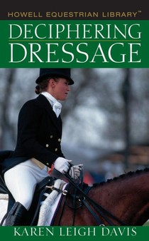 DECIPHERING DRESSAGE
