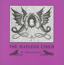 Edward Gorey the Hapless Child voorzijde